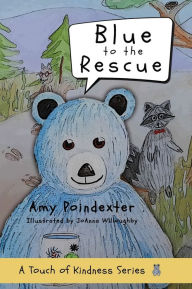 Title: Blue to the Rescue, Author: Amy Poindexter