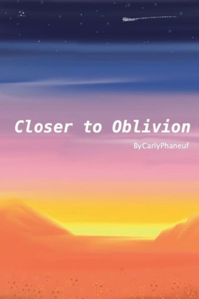 Closer To Oblivion