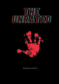 Title: The Unrated, Author: Brianna Geddis