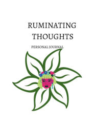 Title: Ruminating Thoughts: Personal Journal, Author: Lee Wood