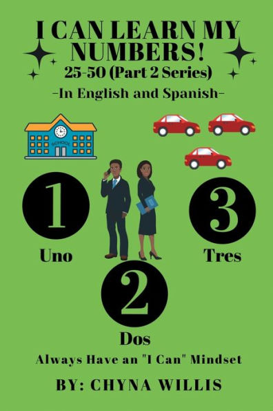 I Can Learn My Numbers! 25-50 (Part 2 Series) In English and Spanish