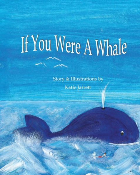 If You Were A Whale