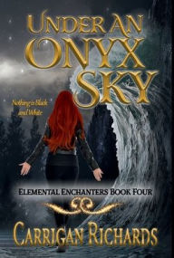 Title: Under an Onyx Sky, Author: Carrigan Richards