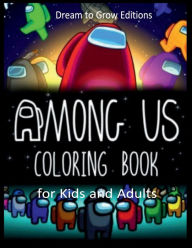 Among Us: Coloring book for kids and adults