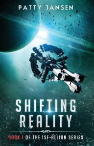 Title: Shifting Reality, Author: Patty Jansen