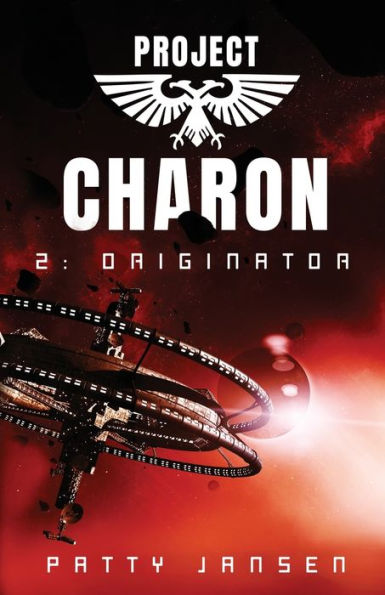 Project Charon 2: Originator: