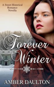 Title: Forever Winter, Author: Amber Daulton