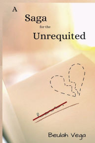 Ebook for itouch free download A Saga for the Unrequited English version 9781668519929