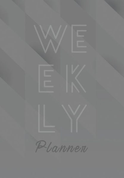Weekly Planner, 1 Page per Week Organizer Notebook: Simple Minimalist Undated Task Planner, Book for Activities and Appointments, Great for 2 Years, 7? x 10?