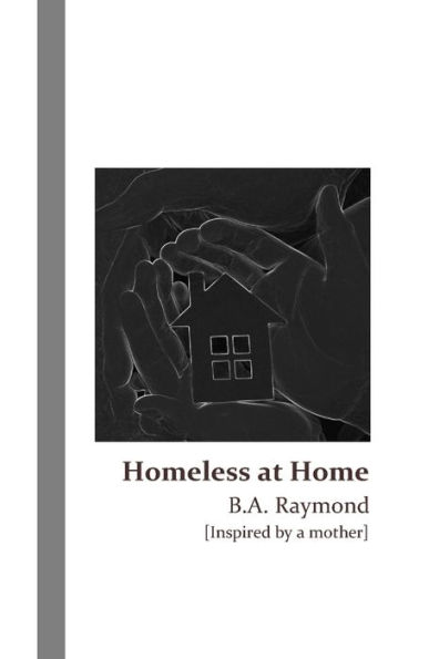 Homeless at Home