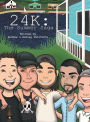 24K: The Summer Saga: