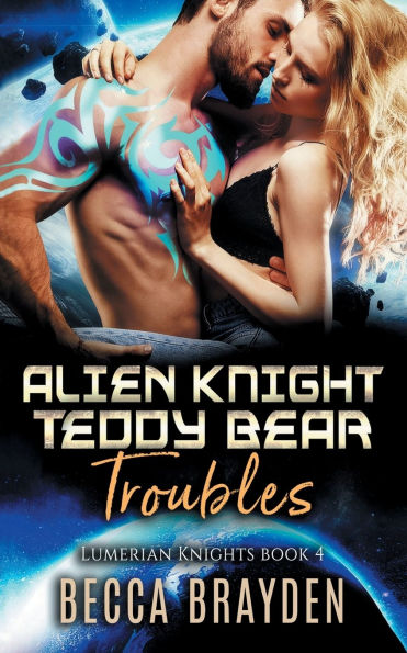 Alien Knight Teddy Bear Troubles