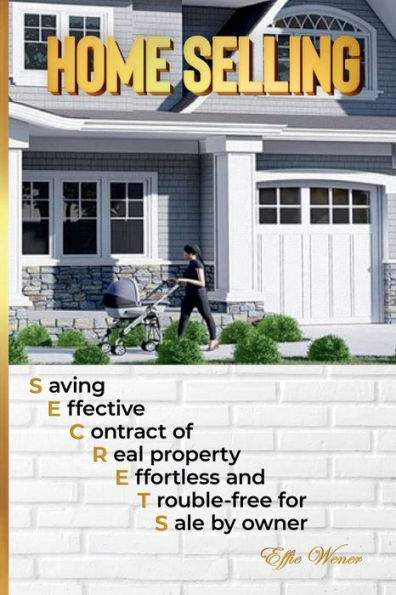 HOME SELLING Saving Effective Contract of Real property Effortless and Trouble-free for Sale by owner