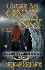 Title: Under an Onyx Sky, Author: Carrigan Richards