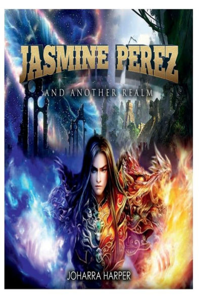 Jasmine Perez and Another Realm.