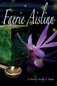 Title: FAERIE AISLINN, Author: Sterling Badon