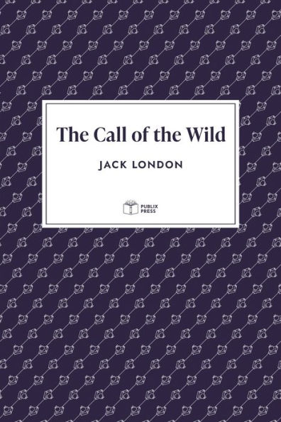 The Call of the Wild (Publix Press)