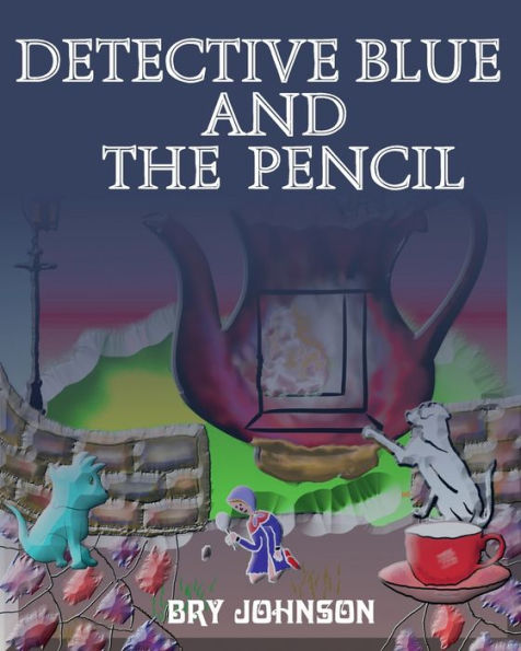 Detective Blue and The Pencil: barnes noble new releases 2020, 99c childrens books, kids picture books , 99cents ebooks