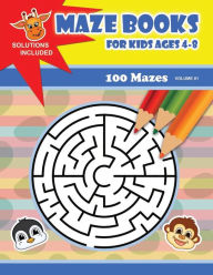 Title: Maze Books For Kids Ages 4-8: Maze Learning Activity Book for Kids: 100 Fun Activity Mazes, Author: Christopher Anderson