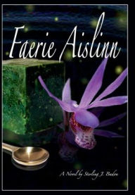 Title: FAERIE AISLINN, Author: Sterling Badon