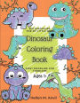 Dinosaur Coloring Book: Dino Coloring Book Easy Coloring Pages for Early Learning Great Gift for Boys & Girls Preschool and Kindergarten