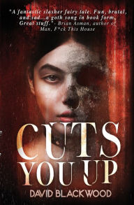 Title: Cuts You Up, Author: David Blackwood