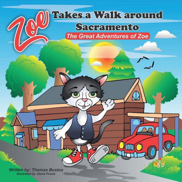 Zoe takes a walk around Sacramento: The Great Adventures of Zoe
