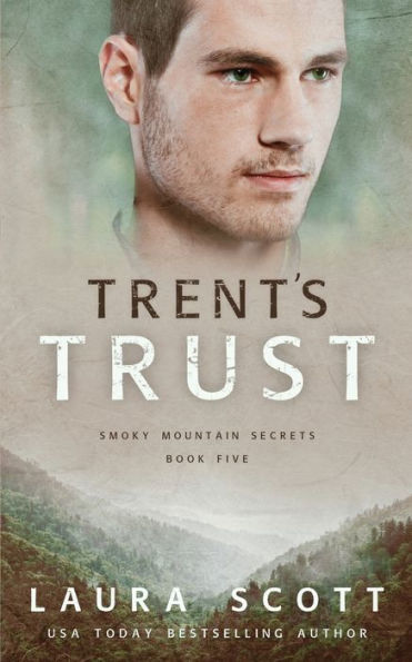 Trent's Trust: A Christian Romantic Suspense