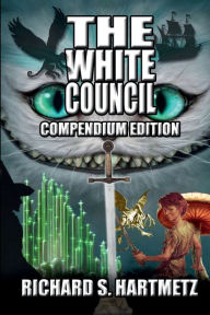 Title: The White Council: Compendium Edition, Author: Richard Hartmetz