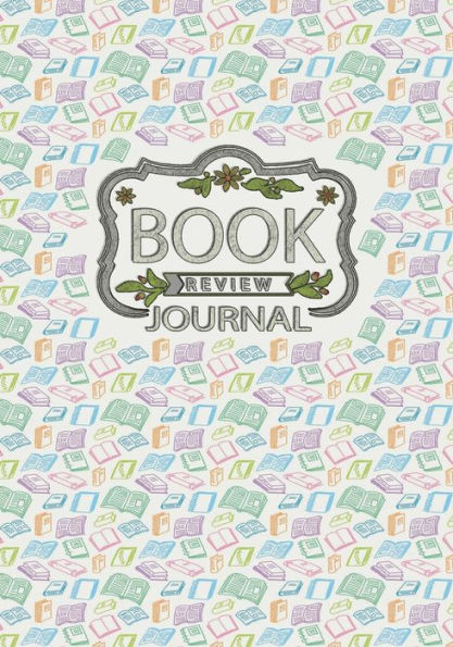 Book Review Journal, 7" x 10": Reading Tracker Journal for Kids, Books Review Notebook, Great Gift for Book Lovers, White Paper