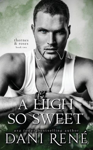 A High so Sweet: An enemies to lovers romance