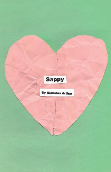Sappy: Selected poems from 2009-2019