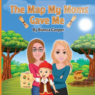 Title: The Map My Mom Gave Me, Author: Bianca Cooper