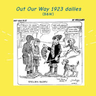 Title: Out Our Way Dailies 1923, Author: Israel Escamilla