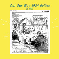 Title: Out Our Way Dailies 1924, Author: Israel Escamilla