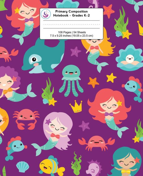 Primary Composition Notebook Mermaids & Friend: Grades K-2 Kindergarten Writing Journal