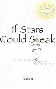 Title: If Stars Could Speak, Author: Natalia Beshqoy