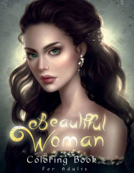 Title: Beautiful Women: Beautiful Portrait Coloring Book for Adults Relaxation with Flowers and Butterflies., Author: Lenard Vinci Press