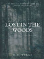 Lost in The Woods