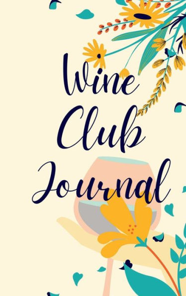 Wine Club Journal