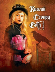 Title: Kawaii Creepy Goth Coloring Book: Pastel Gothic Coloring Series Cute Horror Spooky Gothic Coloring Pages for Adults:- (Don't Say I Didn't Warn You!), Author: Christopher Anderson