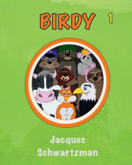 Title: Birdy, Author: Jacques Schwartzman