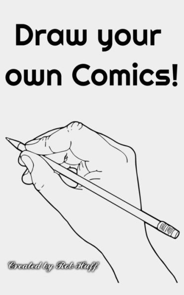 Draw your own comics!: Templates to create your own comics!