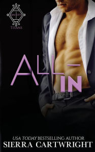 Title: All-In, Author: Sierra Cartwright