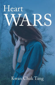 Title: Heart Wars, Author: Kwan Chak Tang