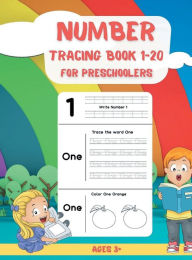 Title: Number Tracing Book for Preschoolers 1-20: Preschool and Kindergarten Workbook, Author: Press Esel