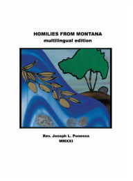 Title: HOMILIES FROM MONTANA: Multilingual Edition:, Author: Joseph Ponessa