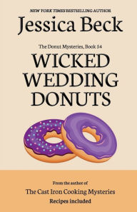 Title: Wicked Wedding Donuts, Author: Jessica Beck