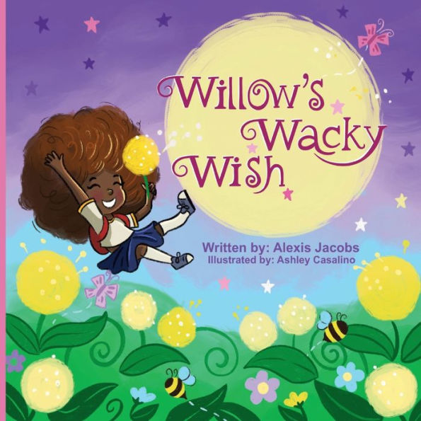 Willow's Wacky Wish