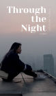 Through the Night: A Poetic Anthology